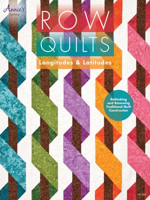cover image of Row Quilts, Longitudes & Latitudes